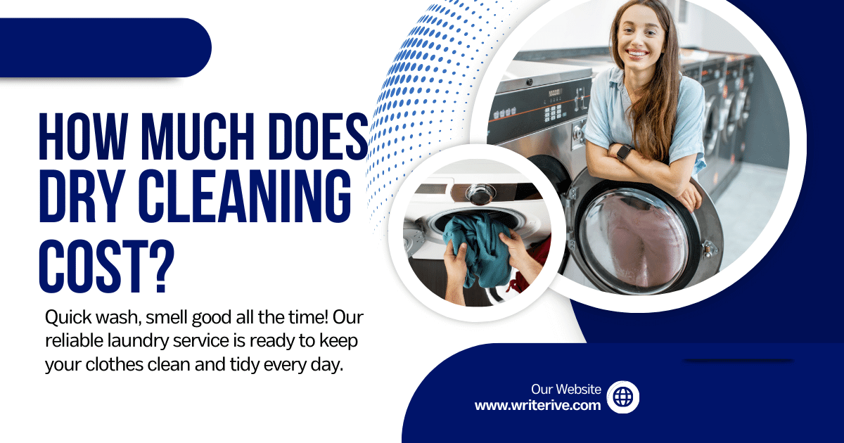 how much dose dry cleaning cost?